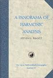 A Panorama of Harmonic Analysis (Carus Mathematical Monographs)
