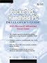 Pocket PC, Handheld PC Developer's Guide with Microsoft Embedded Visual Basic
