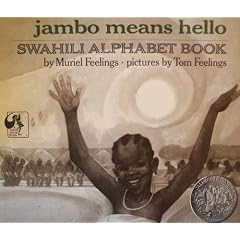 Jambo Means Hello Swahili Alphabet Book