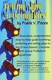 cover of Getting Your Acts Together: An Illustrated, Comprehensive Step-By-Step Guide to Writing, Publishing, and Selling Plays to the