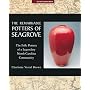 The Remarkable Potters of Seagrove: The Folk Pottery of a Legendary North Carolina Community (A Lark Ceramics Book)