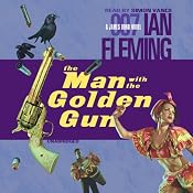 The Man with the Golden Gun | Ian Fleming