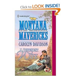 A Convenient Wife (Silhouette Montana Mavericks) Carolyn Davidson