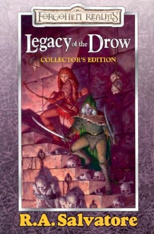 Legacy of the Drow: Collector's Edition R.A. Salvatore