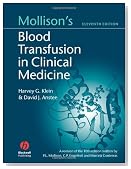 Mollison's Blood Transfusion in Clinical Medicine (Klein, Mollison's Blood Transfusion in Clinical Medicine)