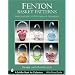 Fenton Basket Patterns: Acanthus to Hummingbird (Schiffer Book for Collectors)