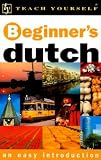Teach Yourself Beginner's Dutch Audiopackage with Cassette(s) (Teach Yourself Beginner's: An Easy Introduction)