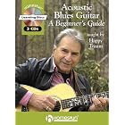 Click here to buy Acoustic Blues Guitar: A Beginner's Guide (Book and 3 CDs) by  Happy Traum.