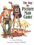 The Day the Picture Man Came
