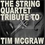String Quart Tribute to Tim Mcgraw
