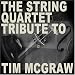 The String Quartet Tribute to Tim McGraw