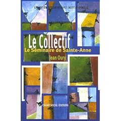 Le collectif : Le s�minaire de Sainte-Anne
