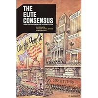 The Elite Consensus: When Corporations Wield the Constitution