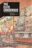 The Elite Consensus: When Corporations Wield the Constitution