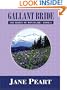 Gallant Bride (Brides of Montclair, Book 6)