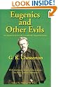 Eugenics and Other Evils : An Argument Against the Scientifically Organized State