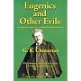 Eugenics and Other Evils: An Argument Against the Scientifically Organized State