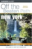 New York: A Guide to Unique Places (Off the Beaten Path New York)