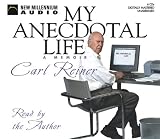 My Anecdotal Life