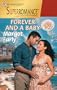 Forever and a Baby: The Midwives (Harlequin Superromance No. 912)