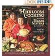 Heirloom Cooking With the Brass Sisters: Recipes You Remember and Love by Marilynn Brass, Sheila Brass, and Andy Ryan
