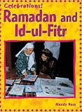 Ramadan and Id (Celebrations) (Celebrations)