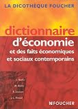 Revue Foucher  / Dictionnaire d'économie et des faits, économiques et sociaux contemporains