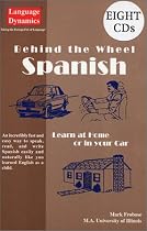 Behind the Wheel Spanish/Complete Illustrated Text/Answer Keys/8 One Hour
