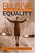 Elusive Equality: Women's Rights, Public Policy, and the Law