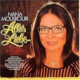 Alles Liebe - Nana Mouskouri