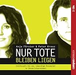 Nur Tote bleiben liegen: Wie Unternehmen ihr lebendiges Potenzial entfesseln