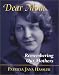 Dear Mom: Remembering Our Mothers