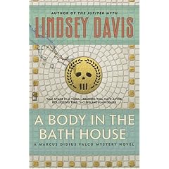 A Body in the Bathhouse: A Marcus Didius Falco Mystery Novel