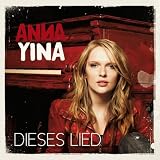 CD Dieses Lied [Single-CD] von Anna Yina