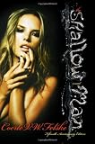 The Shallow Man: 15th Anniversary Edition (Volume 1)