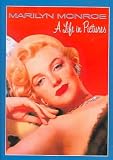 Marilyn Monroe: A Life in Pictures