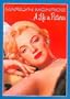 Marilyn Monroe: A Life in Pictures