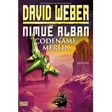 Nimue Alban 03: Codename: Merlinvon "David Weber"