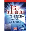 Tesla-Technologien - Freie Energie - der Motor der Revolution! [6 DVDs]