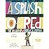 A Splash of Red: The Life and Art of Horace Pippin (Orbis Pictus Award for Outstanding Nonfiction for Children (Awards))