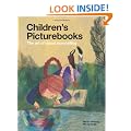 Children's Picturebooks: The Art of Visual Storytelling