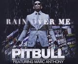 Rain Over Me
