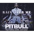 Rain Over Me