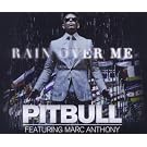 Rain Over Me