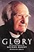 Glory!: The Spiritual Theology of Michael Ramsey