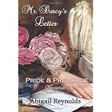 Mr. Darcy's Letter: A Pride & Prejudice Variation
