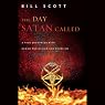 The Day Satan Called: A True Encounter with Demon Possession and Exorcism