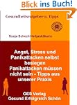 Angst, Stress und Panikattacken selbs...