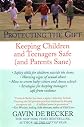 Protecting the Gift