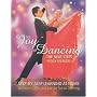 The Joy of Dancing: The Next Steps: Ballroom, Latin and Rock/Jive for Social Dancers